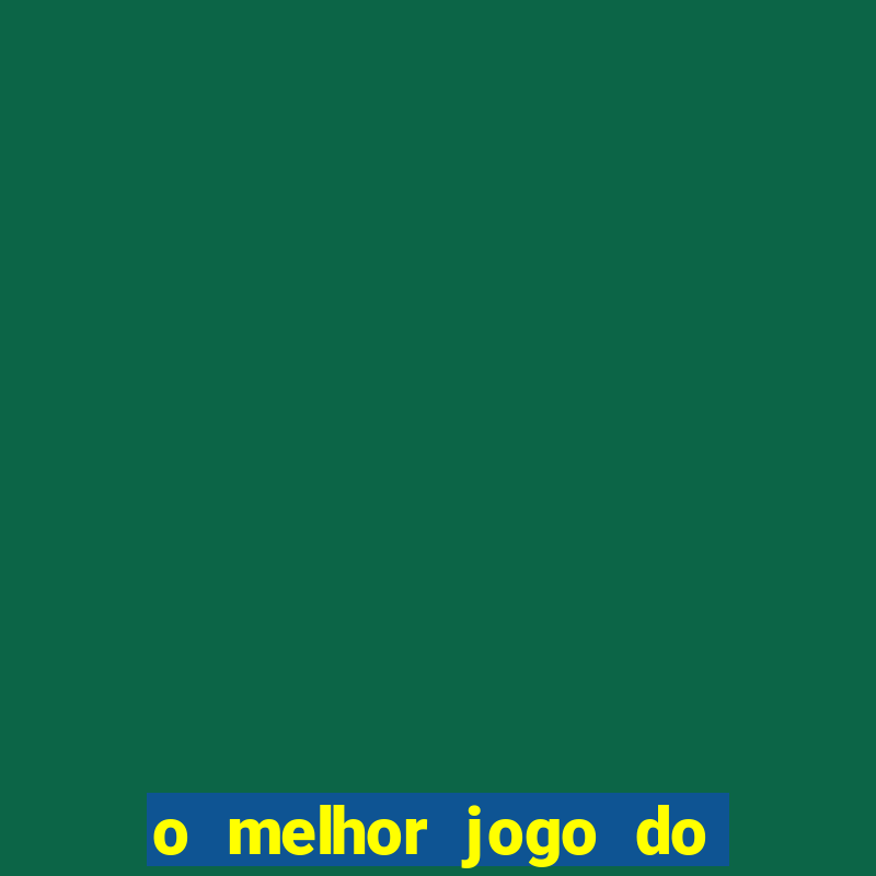 o melhor jogo do tigrinho para ganhar dinheiro