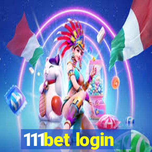 111bet login