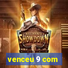 venceu 9 com