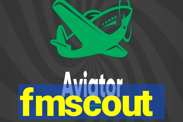 fmscout