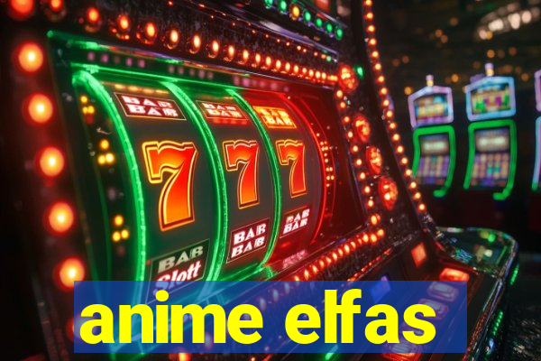 anime elfas