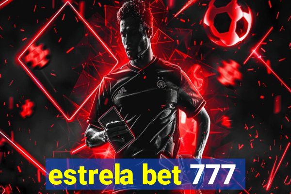 estrela bet 777