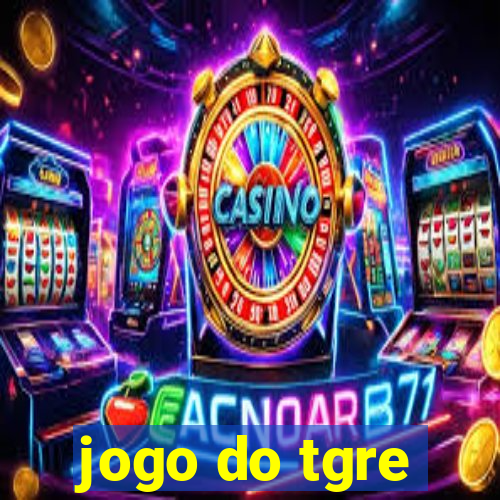 jogo do tgre