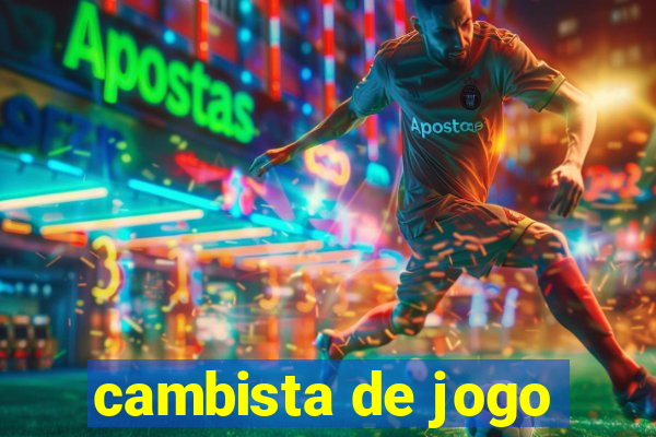 cambista de jogo