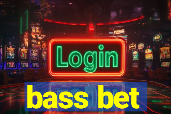 bass bet