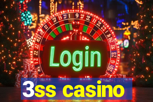 3ss casino