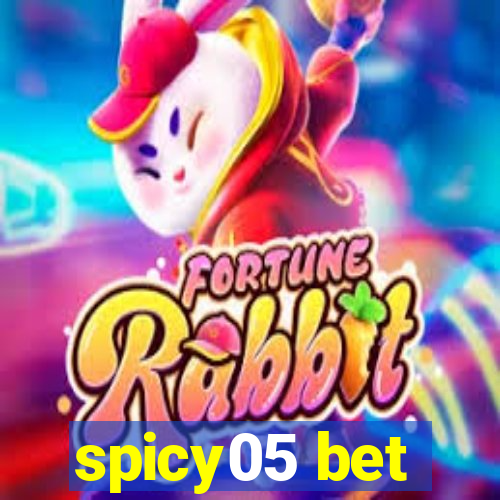 spicy05 bet