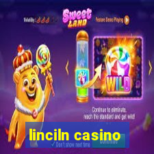 linciln casino