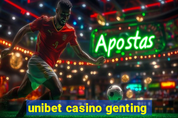 unibet casino genting