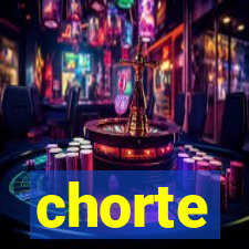 chorte