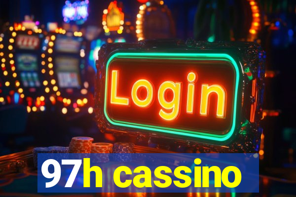 97h cassino