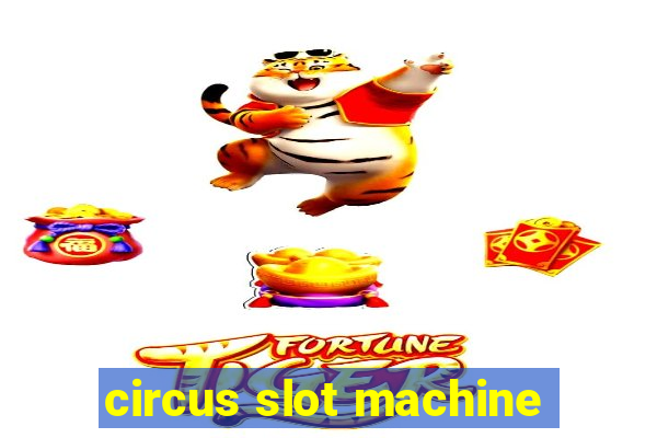 circus slot machine