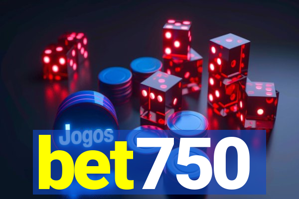 bet750