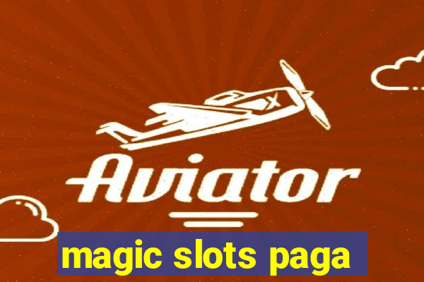 magic slots paga