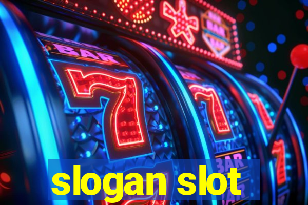 slogan slot