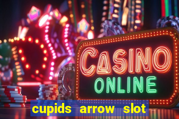 cupids arrow slot free play