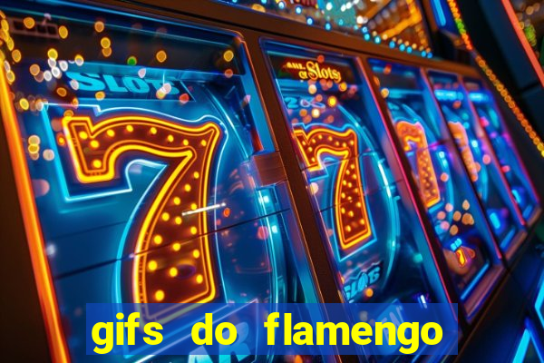 gifs do flamengo para whatsapp