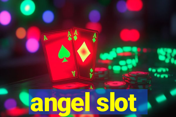 angel slot