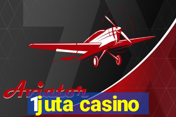 1juta casino