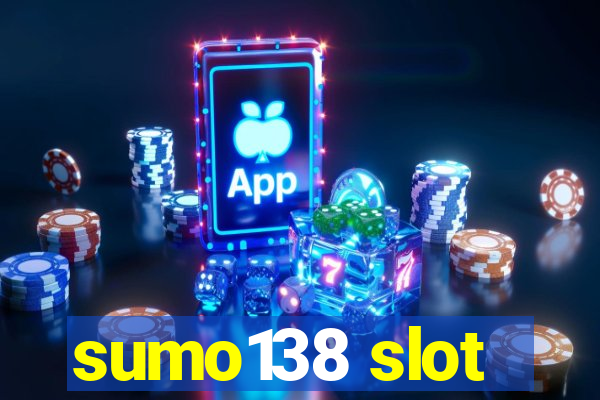 sumo138 slot