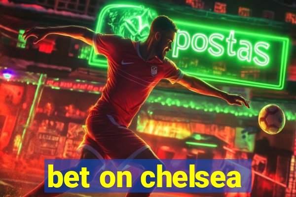 bet on chelsea