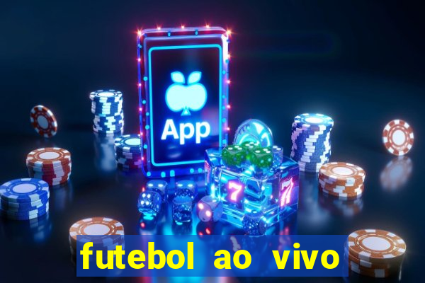 futebol ao vivo assistir no celular futemax