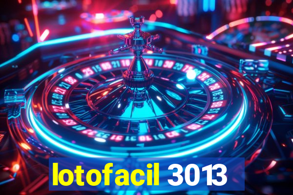 lotofacil 3013