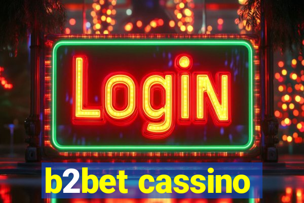 b2bet cassino