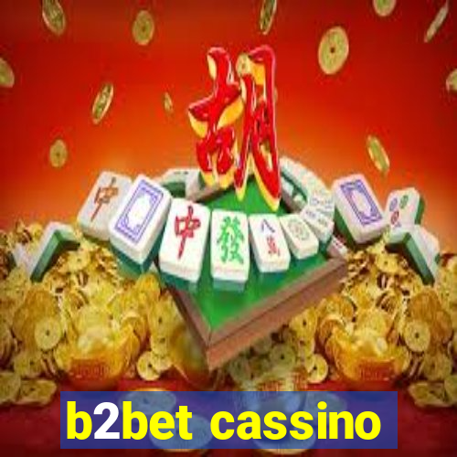 b2bet cassino