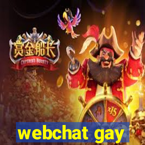 webchat gay