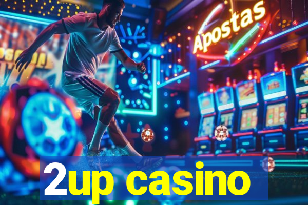 2up casino