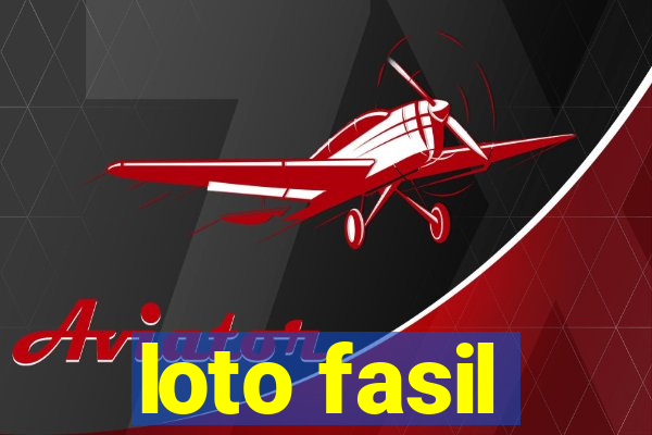 loto fasil