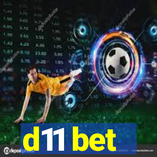 d11 bet