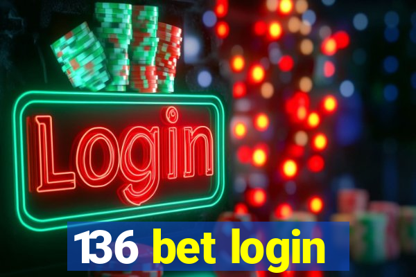 136 bet login