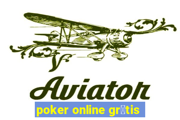 poker online gr谩tis