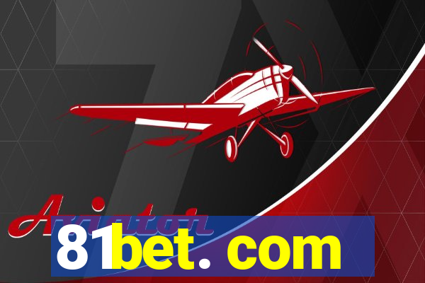 81bet. com