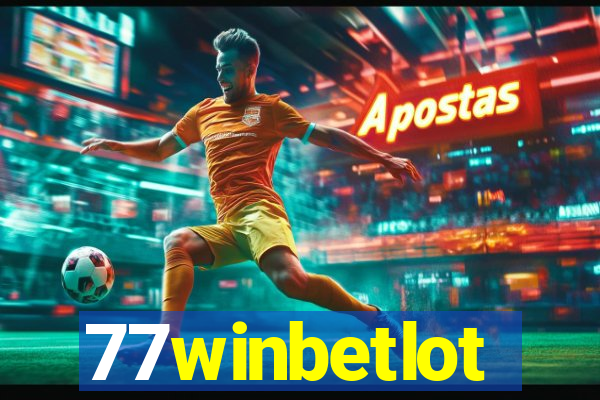 77winbetlot