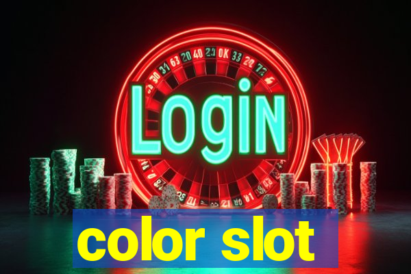 color slot