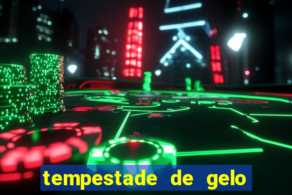 tempestade de gelo filme completo dublado