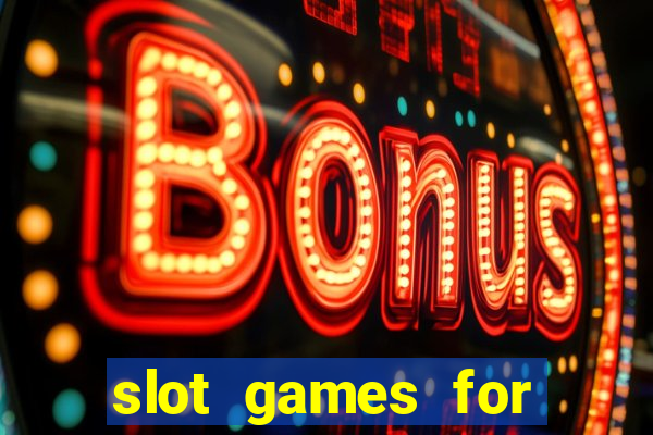 slot games for real money