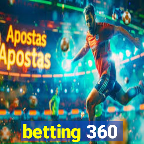 betting 360