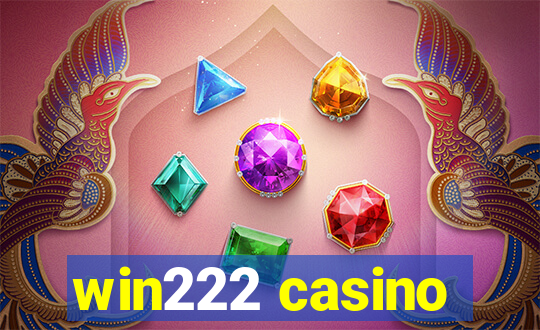 win222 casino