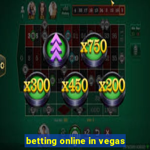 betting online in vegas