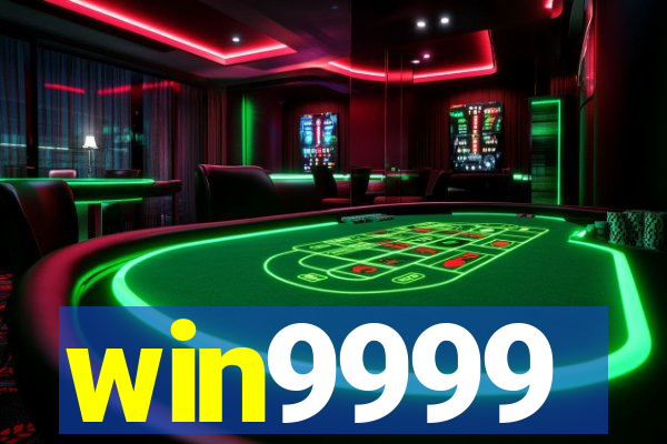 win9999