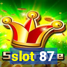 slot 87