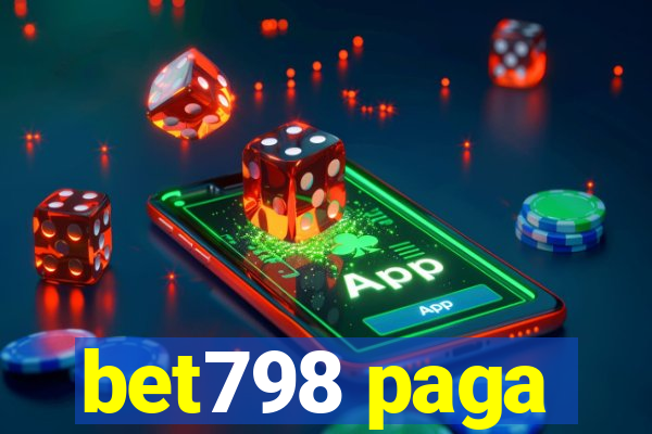 bet798 paga