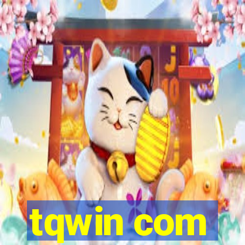 tqwin com