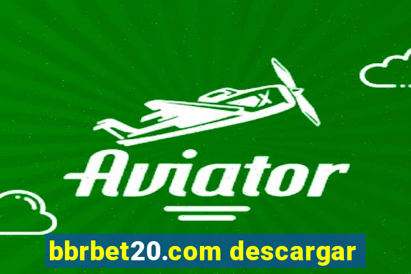 bbrbet20.com descargar