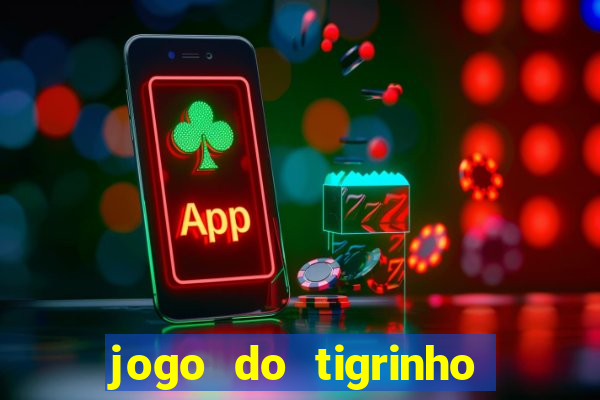 jogo do tigrinho aposta 5 reais