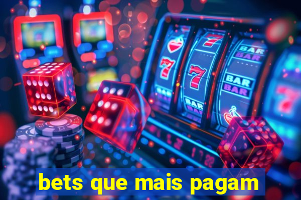 bets que mais pagam